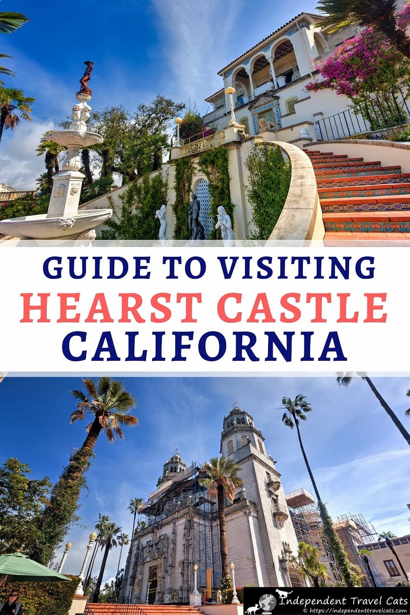 A comprehensive guide and tips for visiting Hearst Castle, a hilltop mansion built by newspaper magnate William Randolph Hearst & architect Julia Morgan along the beautiful Central Coast of California in the tiny town of San Simeon. Once only open to the rich and famous, we’ll tell you everything you need to know about how to visit Hearst Castle, tips for making the most of your visit, and things to do nearby. #HearstCastle #SanSimeon #California #castle #travel #Cambria #PacificCoastHighway