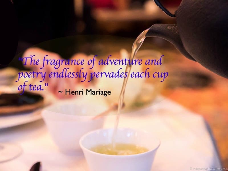 Henri Mariage tea quote afternoon tea in Paris