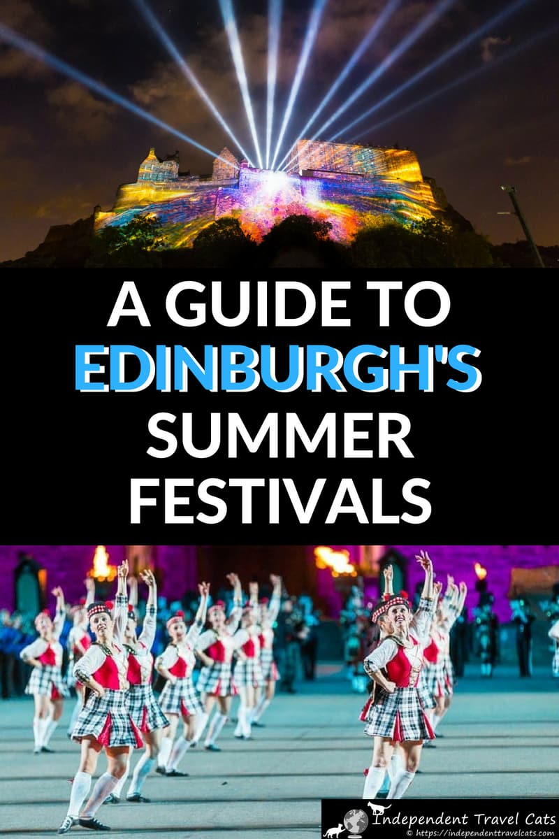 A complete guide to the Edinburgh Festivals in summer from two locals. Five festivals, including Edinburgh Fringe and the Royal Edinburgh Military Tattoo, take place each year in August and this guide will help you find out what is happening, tips for making the most of your time, and give you planning advice to navigate this festive but busy time in Edinburgh Scotland! #Edinburghfestivals #EdinburghFringe #MilitaryTattoo #Edinburghtravel #festivalsinEdinburgh #Edinburgh #UK #travel #Scotland