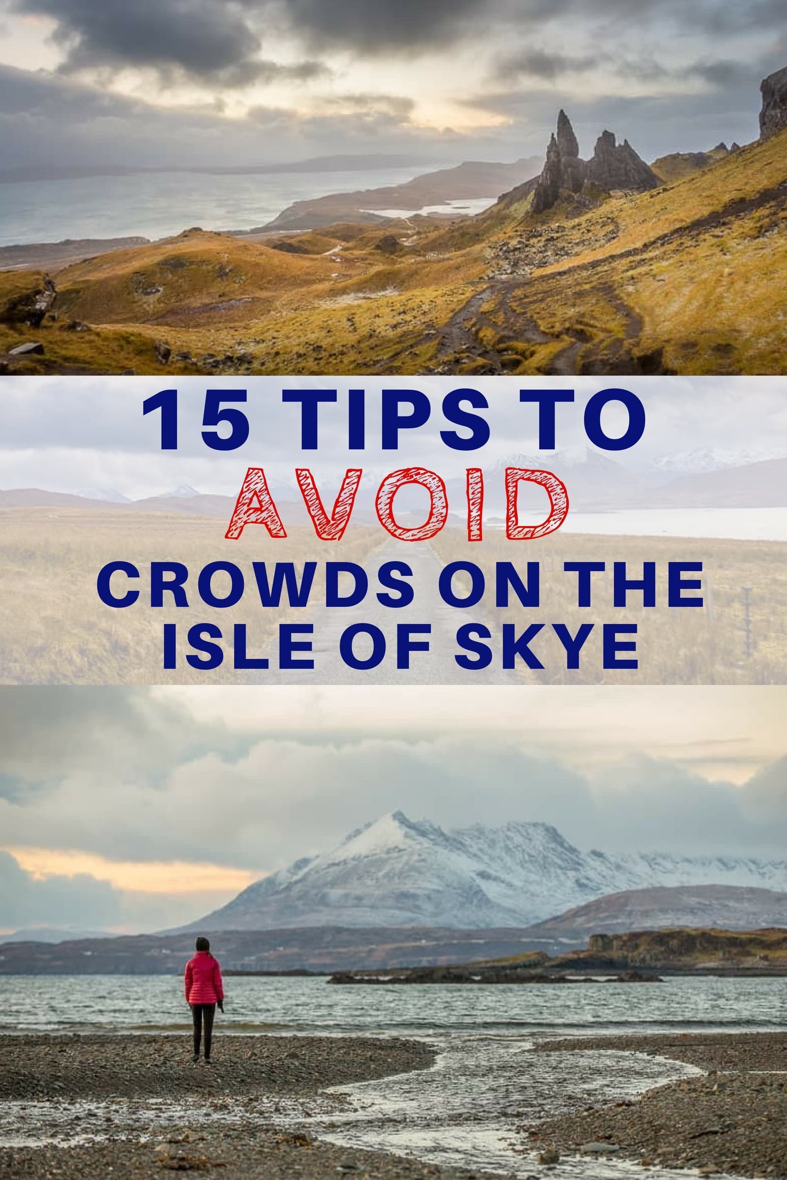 15 Tips To Avoid The Crowds On The Isle Of Skye In Scotland