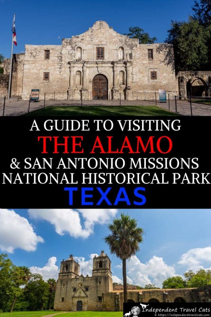 Guide to Visiting The Alamo & San Antonio Missions National Historical Park